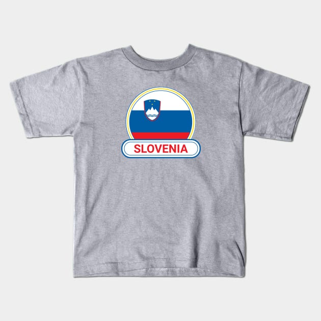 Slovenia Country Badge - Slovenia Flag Kids T-Shirt by Yesteeyear